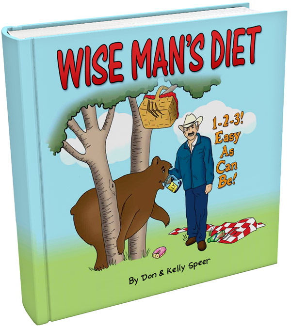 Wise Man's Diet - By Don & Kelly Speer with Angelyn Lowe